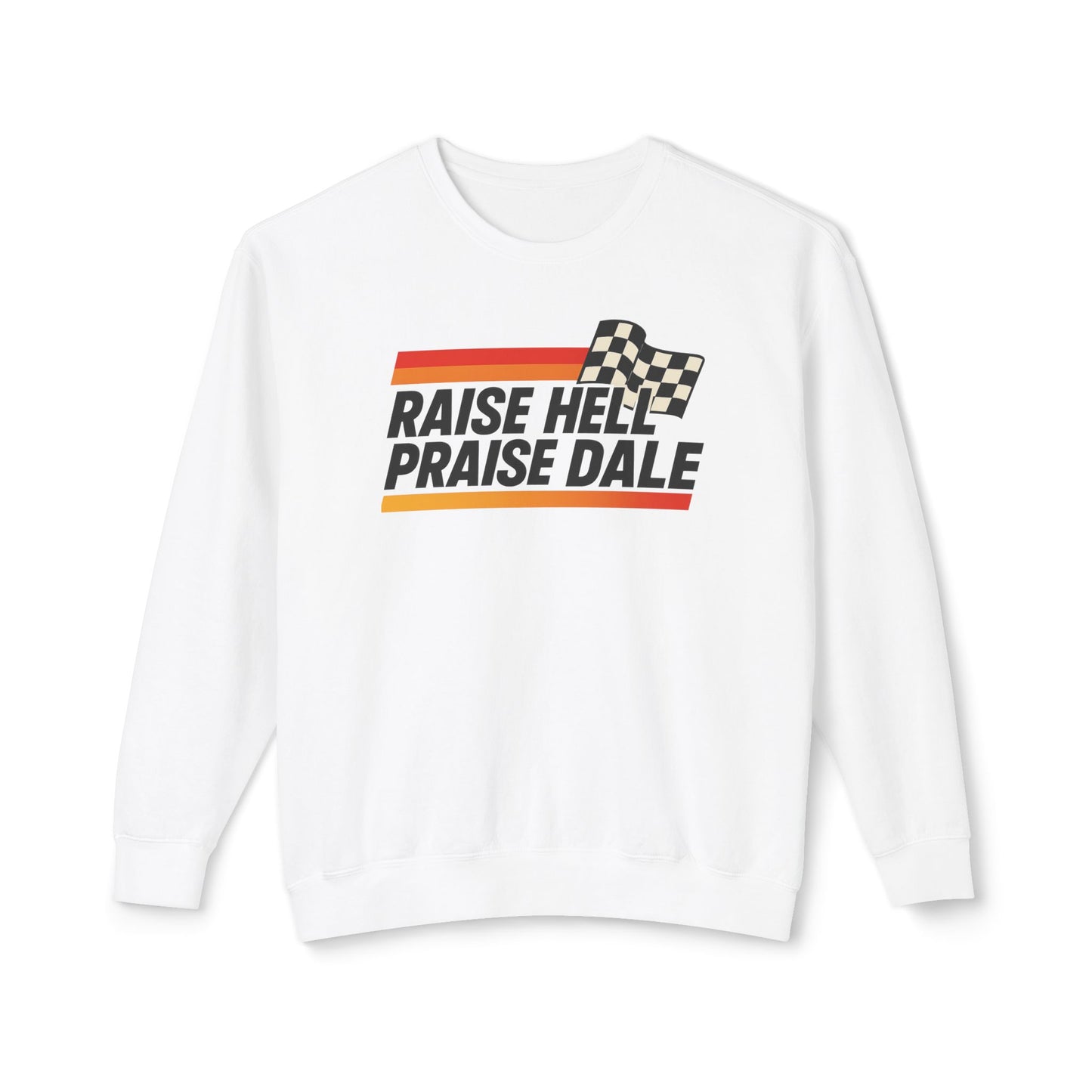 Raise Hell Praise Dale Crewneck Sweatshirt