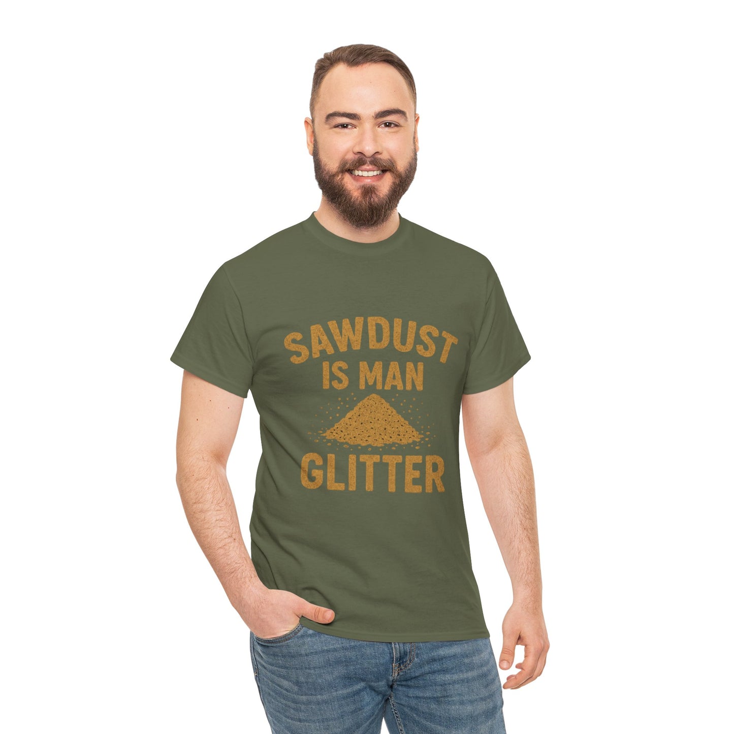 Sawdust Is Man Glitter Tee