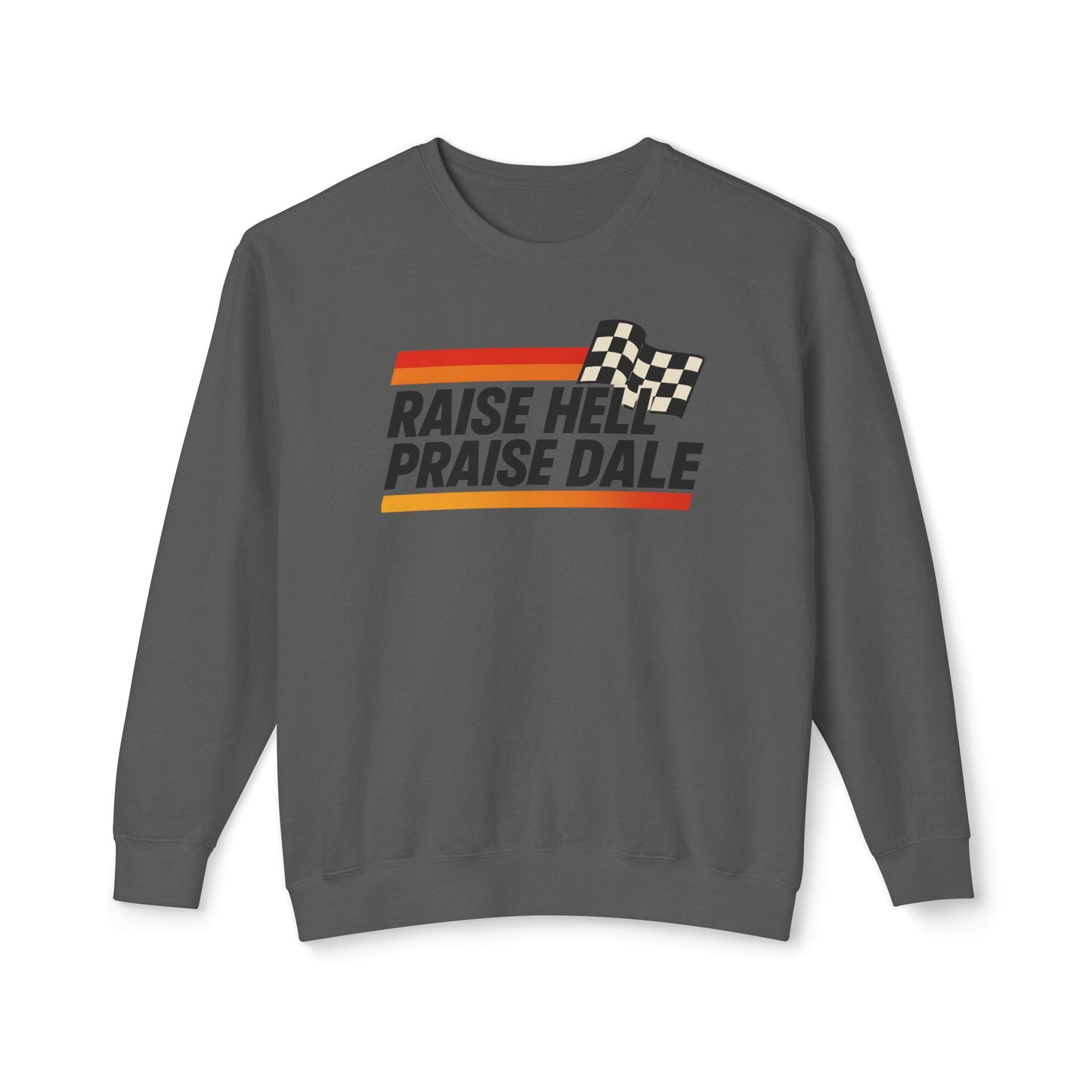 Raise Hell Praise Dale Crewneck Sweatshirt