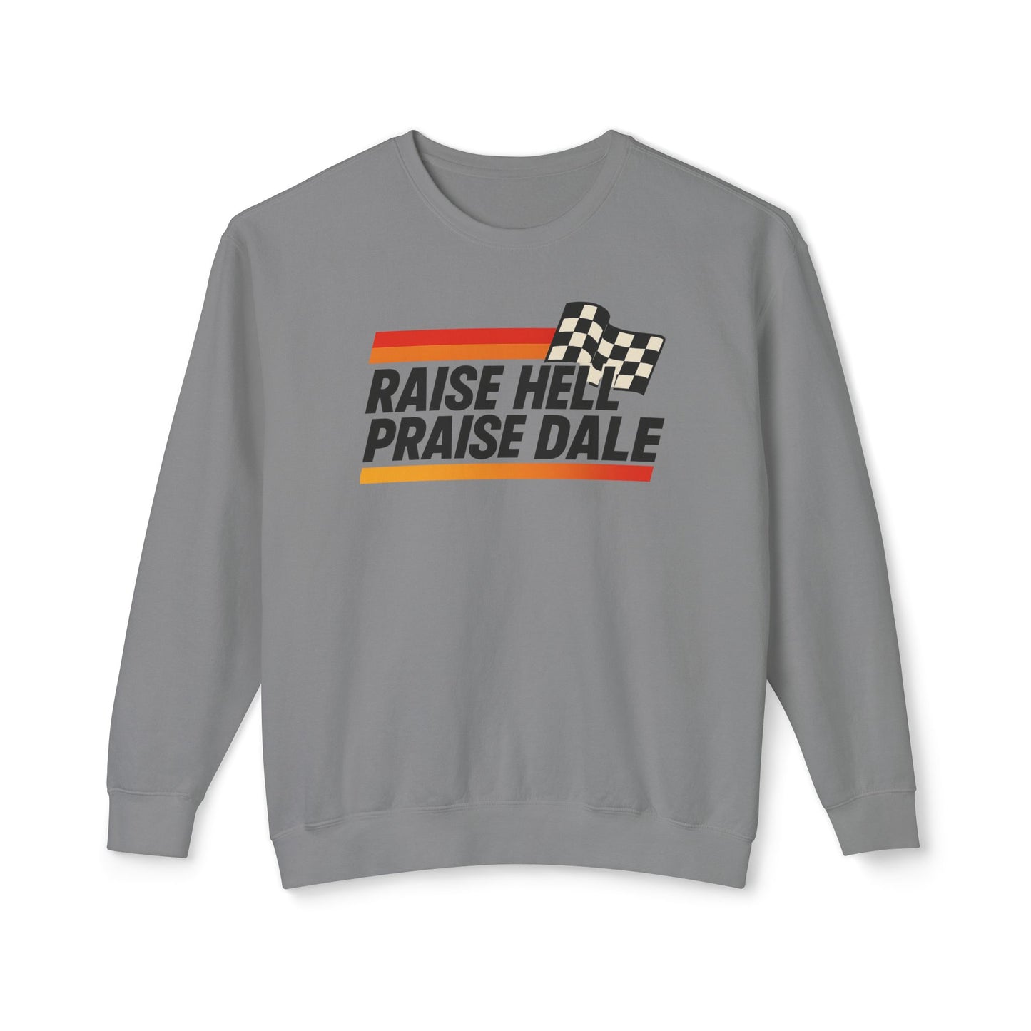 Raise Hell Praise Dale Crewneck Sweatshirt