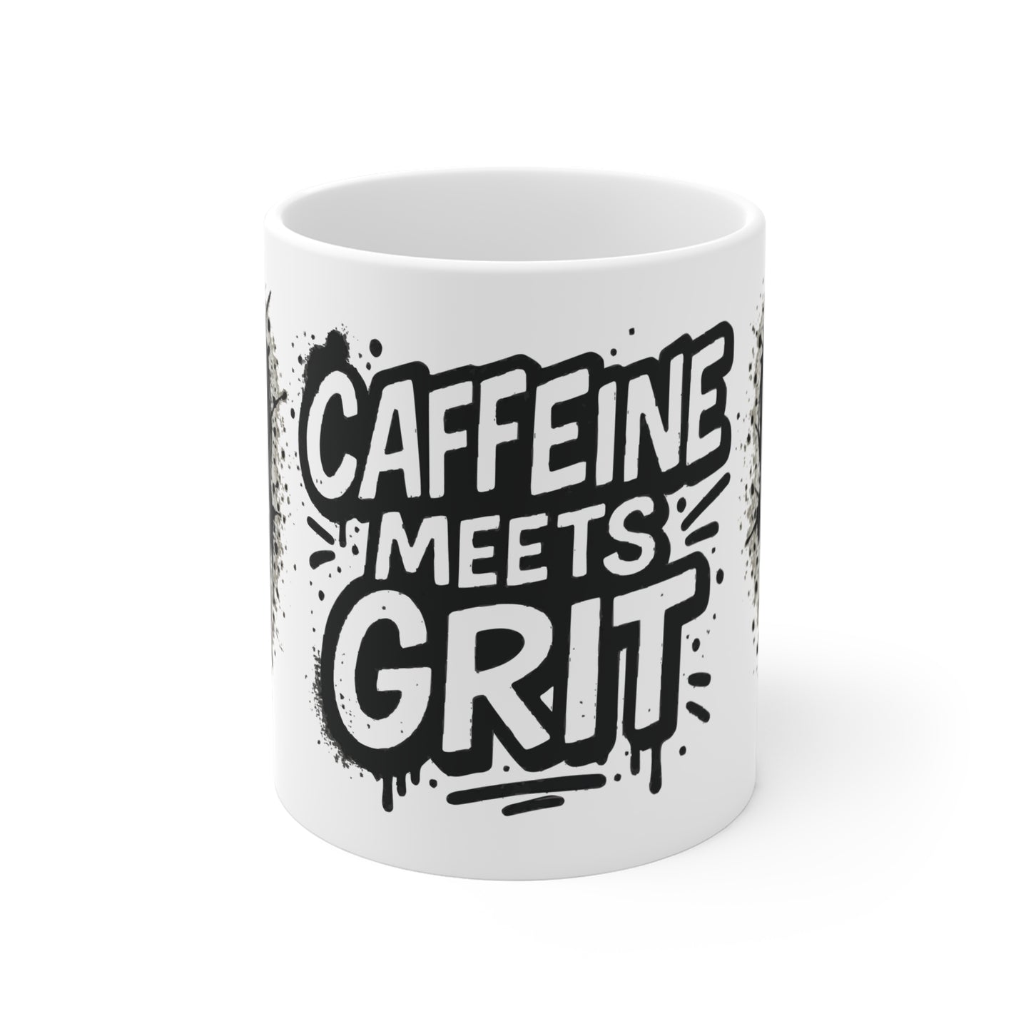 Caffeine Meets Grit Coffee Mug 11oz