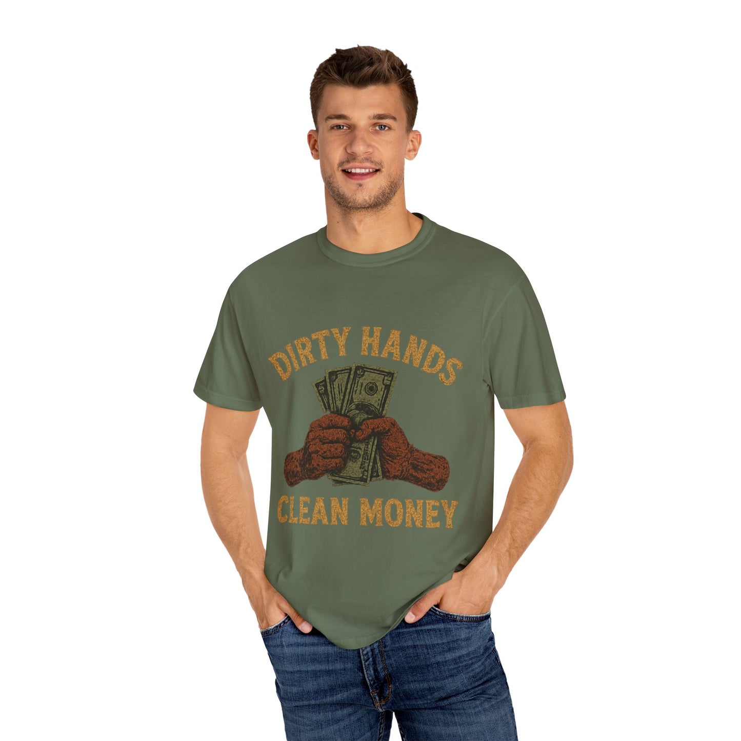 Dirty Hands Clean Money T-Shirt